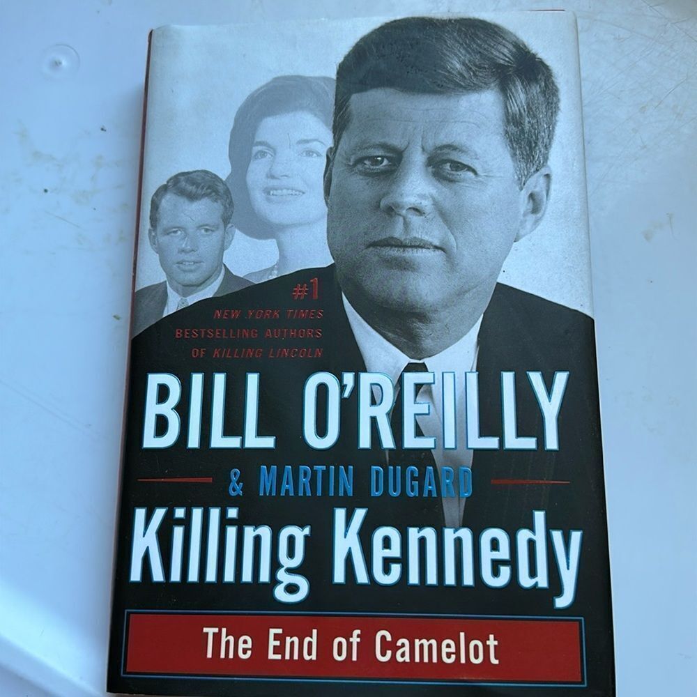 Killing Kennedy by Bill O’Reilly & Martin Dugard
The End of Camelot
